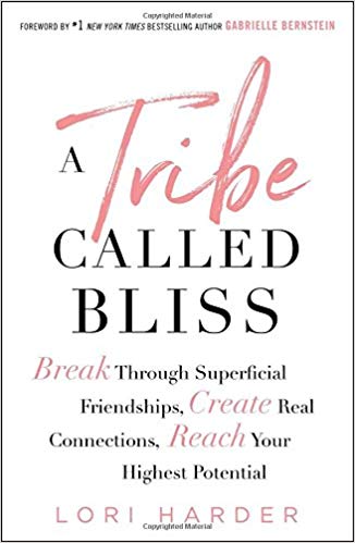 Lori Harder – A Tribe Called Bliss Audiobook