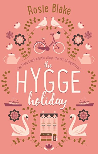 Rosie Blake – The Hygge Holiday Audiobook