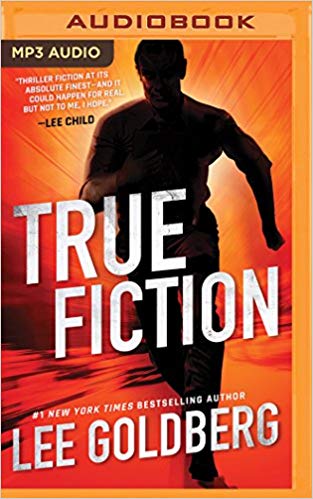 Lee Goldberg – True Fiction Audiobook