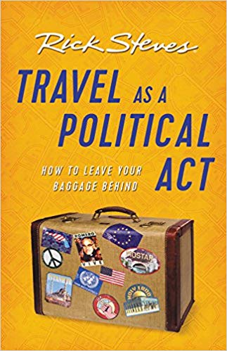 Rick Steves – Travel as a Political Act Audiobook