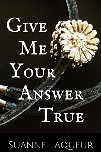 Suanne Laqueur – Give Me Your Answer True Audiobook