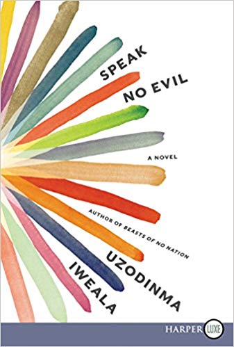 Uzodinma Iweala – Speak No Evil Audiobook