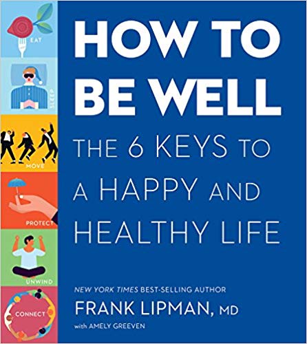 Frank M.D. Lipman – How to Be Well Audiobook
