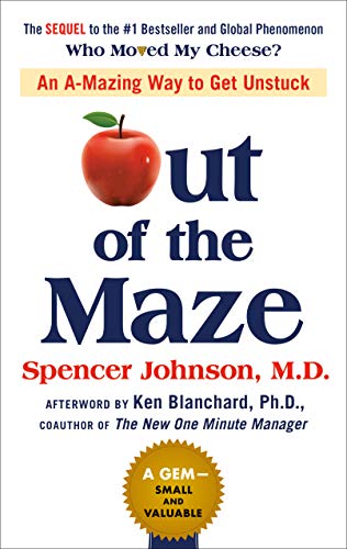 Spencer Johnson – Out of the Maze Audiobook