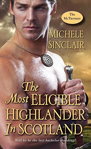 Michele Sinclair – The Most Eligible Highlander in Scotland Audiobook