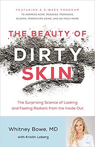 Whitney Bowe – The Beauty of Dirty Skin Audiobook
