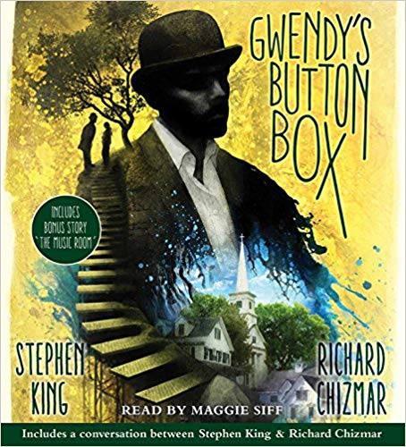 Stephen King – Gwendy’s Button Box Audiobook