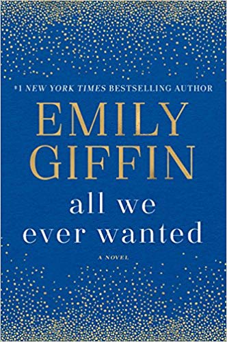 Emily Giffin – All We Ever Wanted Audiobook