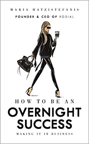 Maria Hatzistefanis – How to Be an Overnight Success Audiobook