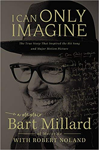 Bart Millard – I Can Only Imagine Audiobook