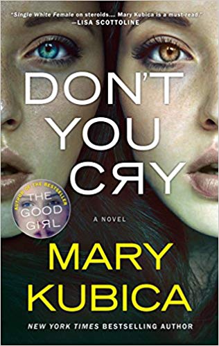 Mary Kubica – Don’t You Cry Audiobook