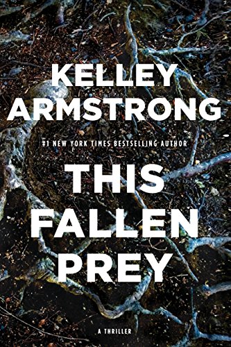 Kelley Armstrong -This Fallen Prey Audiobook
